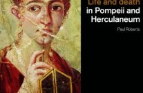 Book Review : Life and Death in Pompeii and Herculaneum