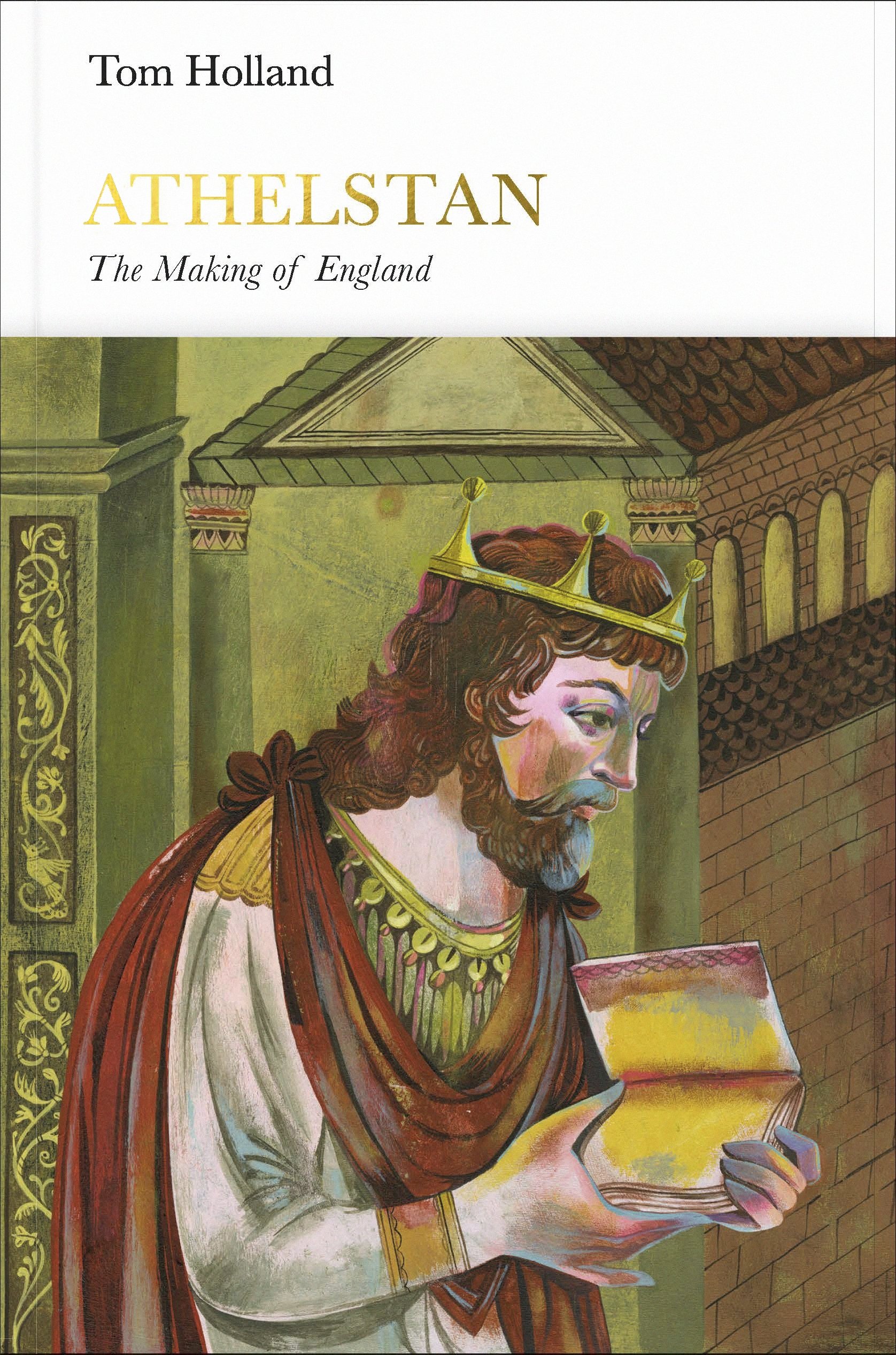 Athelstan: The Making of England