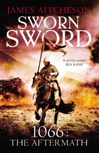 Sworn Sword (The Bloody Aftermath of 1066, #1)